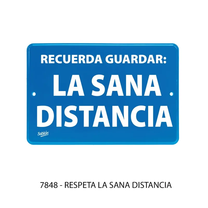Señal recuerda guardar la sana distancia — Placa Rígida Autoadherible Mediana — Visibilidad de 0 a 8 metros