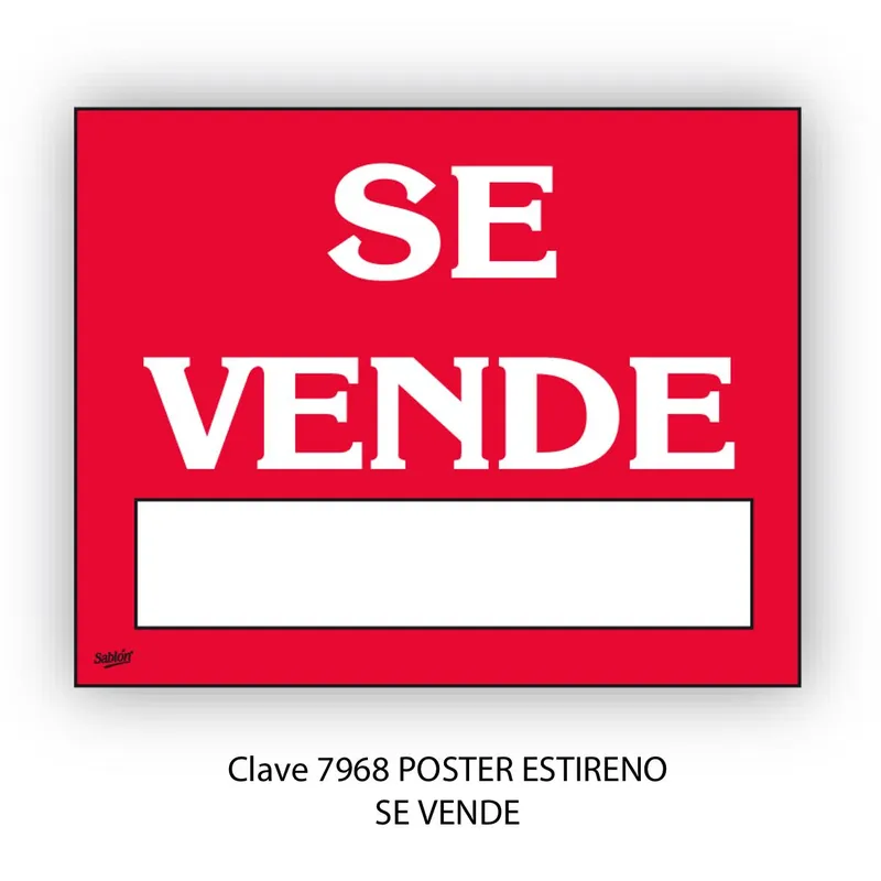 Señal de Se Vende — Póster de Aviso en Lámina de Estireno — Visibilidad de 0 a 16 metros