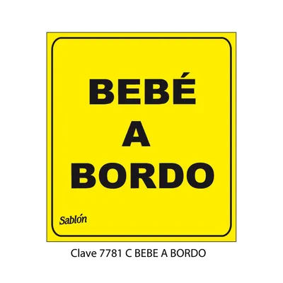 Señal de Bebé A Bordo — Señal de Vinil Adherible Low Tack — Visibilidad de 0 a 5 metros